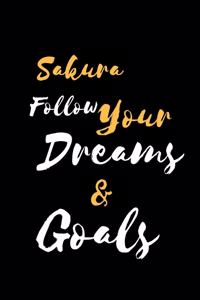 Sakura Follow Your Dreams & Goals