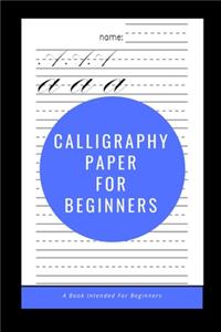 Calligraphy Paper for Beginners