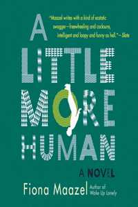 A Little More Human