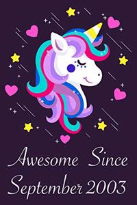 Awesome Since September 2003: 17 Year Old 17th Birthday gift Unicorn Born In September 2003, Journal Gift Book For Girls, Christmas Gift Book, Birthday Gift For Girls, Journals t