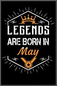 legends are born in may