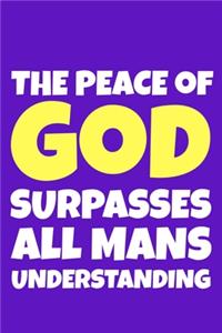 The Peace Of God Surpasses All Mans Understanding