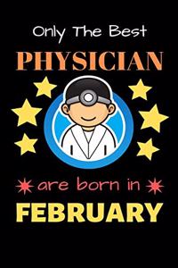 Only The Best Physician Are Born in February