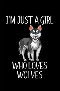 I'm Just a Girl Who Loves Wolves