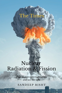 Nuclear Radiation & Fission