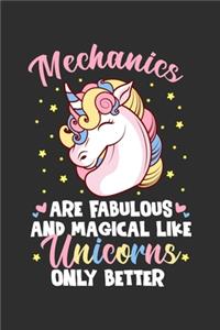 Mechanics Are Fabulous And Magical Like Unicorns Only Better