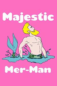 Majestic Mer Man