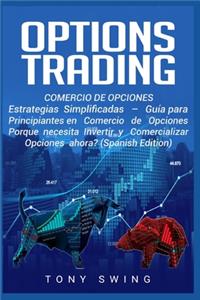 Options Trading Comercio de Opciones