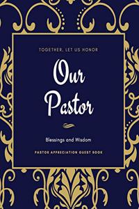 Let Us Honor Our Pastor