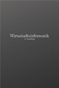 Wirtschaftsinformatik in Ausbildung