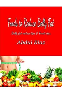 Foods to reduce belly fat