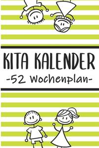 Kita Kalender 52 Wochenplan: Erzieherplaner 2019 2020 - Terminkalender A5, Kindergarten & Kita Planer, Kalender