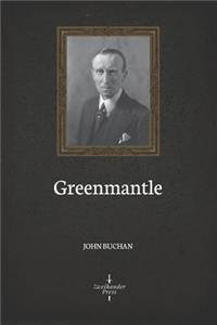 Greenmantle (Illustrated)
