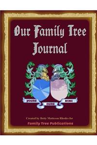 Our Family Tree Journal