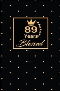 89 Years Blessed