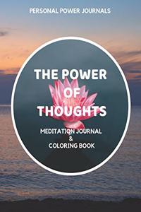 The Power of Thoughts