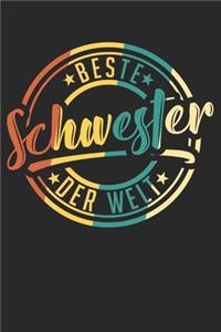 Beste Schwester der Welt