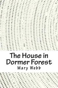 The House in Dormer Forest