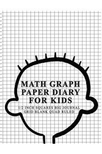 Math Graph Paper Diary for Kids 1/2 Inch Squares Big Journal Grid Blank Quad Ruled