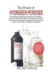 The Power of Hydrogen Peroxide
