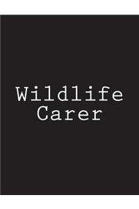 Wildlife Carer
