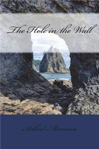 The Hole in the Wall
