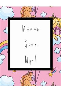 Never Give Up