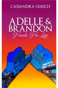 Adelle and Brandon