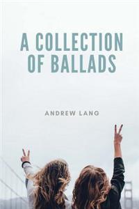 A Collection Of Ballads