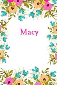 Macy: Macy Journal Diary Notebook