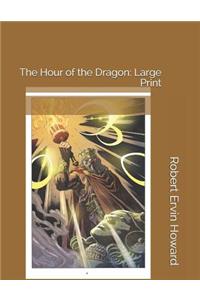 The Hour of the Dragon