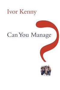 Can You Manage?