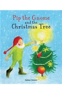 Pip the Gnome and the Christmas Tree
