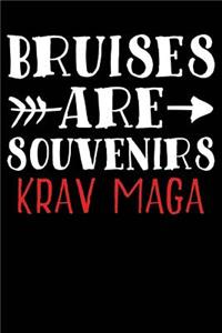 Bruises Are Souvenirs Krav Maga