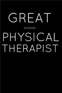 Great Fucking Physical Therapist