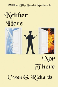 Neither Here, Nor There