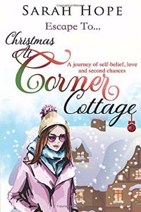 Escape To...Christmas at Corner Cottage