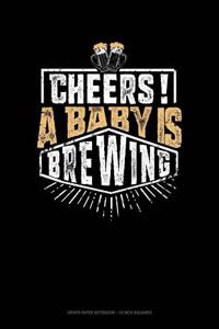 Cheers! a Baby Is Brewing