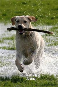 I Love Dogs Journal
