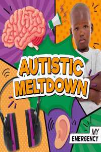 Autistic Meltdown
