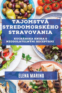 Tajomstvá Stredomorského Stravovania