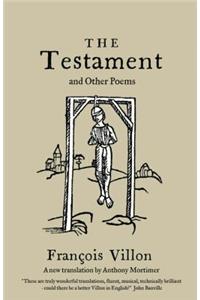 The Testament and Other Poems: New Translation