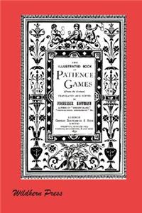 The Illustrated Book of Patience Games