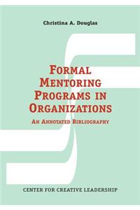 Formal Mentoring Programs in Organizations
