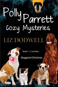 Polly Parrett Pet-Sitter Cozy Mysteries Collection (5 books in 1)