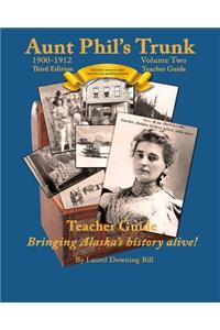 Aunt Phil's Trunk Volume Two Teacher Guide Third Edition
