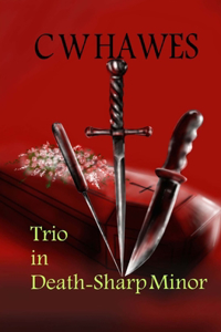 Trio in Death-Sharp Minor