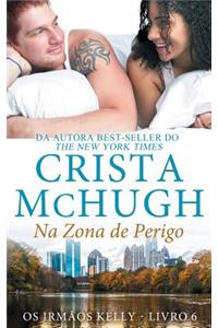 Na Zona de Perigo
