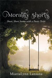 Morality Shorts