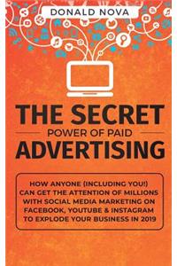 Secret Power of Paid Advertising